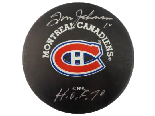 Tom Johnson Hand-Signed Montreal Canadiens Puck, With "HOF 70", And COA